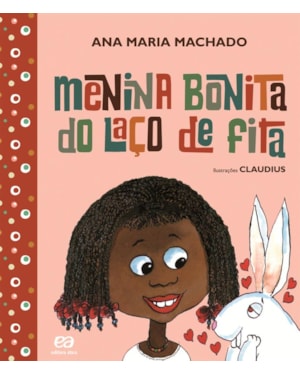 MENINA BONITA DO LAÇO DE FITA