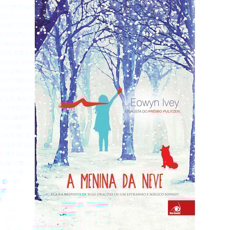 MENINA DA NEVE, A