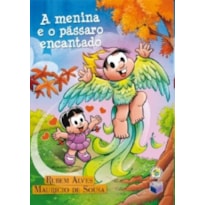 MENINA E O PÁSSARO ENCANTADO, A