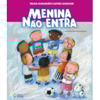 MENINA NÃO ENTRA