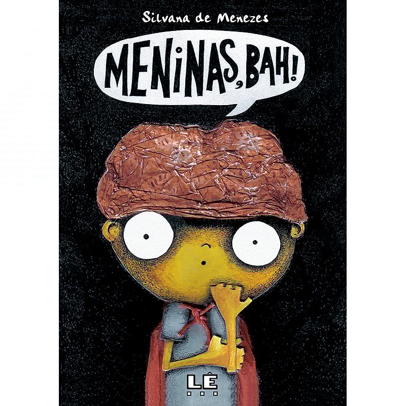 MENINAS, BAH!