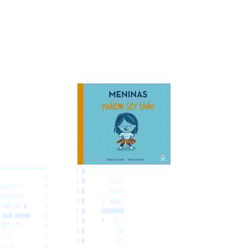 MENINAS PODEM SER TUDO