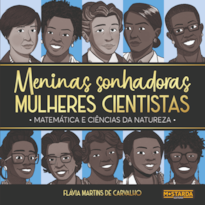 Meninas Sonhadoras, Mulheres Cientistas: Matemática e Ciências da Natureza