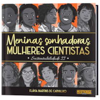 Meninas sonhadoras, mulheres cientistas: Sustentabilidade II