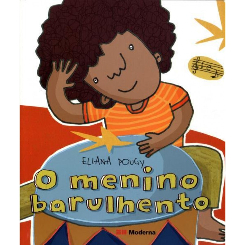 MENINO BARULHENTO, O - SERIE JEITO DE ARTISTA