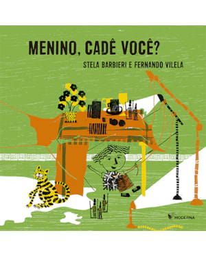 Menino, cadê você?