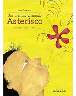 MENINO CHAMADO ASTERISCO, O