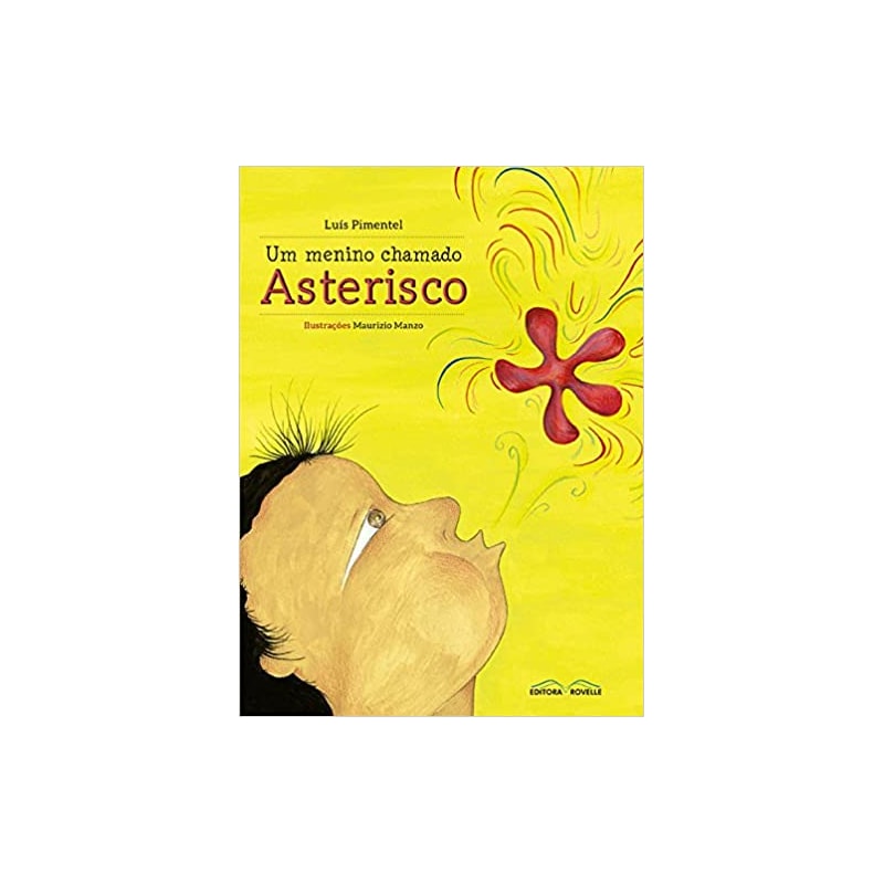 MENINO CHAMADO ASTERISCO, O