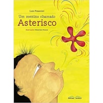 MENINO CHAMADO ASTERISCO, O MENINO CHAMADO ASTERISCO, O