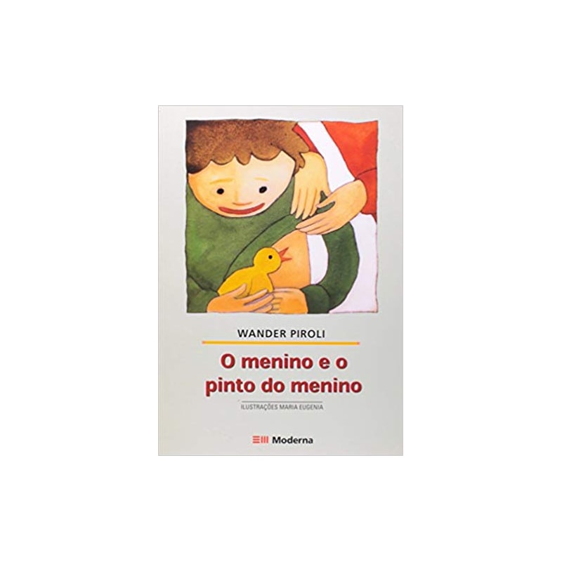 MENINO E O PINTO DO MENINO, O - COL. GIRASSOL - 2