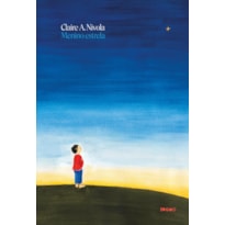 MENINO ESTRELA | LIVRO ALTAMENTE RECOMENDÁVEL FNLIJ 2024 |