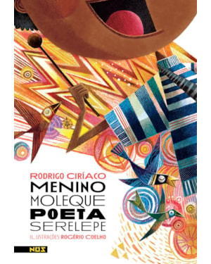 MENINO MOLEQUE, POETA SERELEPE