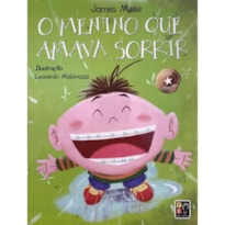 MENINO QUE AMAVA SORRIR, O - 2ª