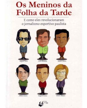 MENINOS DA FOLHA DA TARDE, OS - 1ª