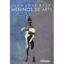 MENINOS DE ARTE - UMA METODOLOGIA MENINOS DE ARTE - UMA METODOLOGIA