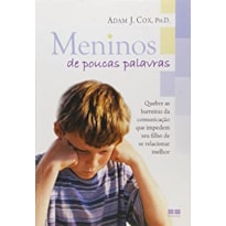 MENINOS DE POUCAS PALAVRAS