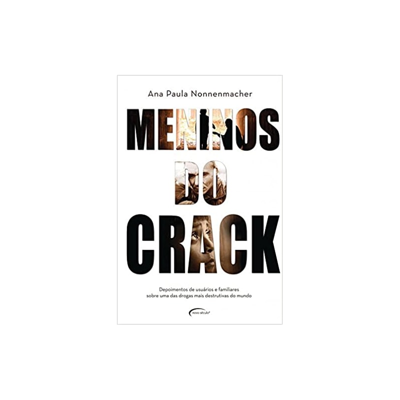 MENINOS DO CRACK - 1