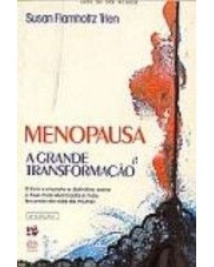 MENOPAUSA A GRANDE TRANFORMACAO