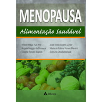 Menopausa: alimentação saudável