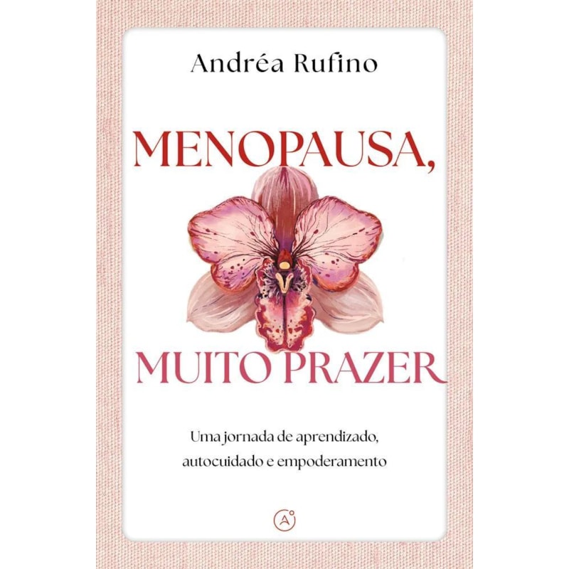 MENOPAUSA, MUITO PRAZER