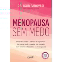 MENOPAUSA SEM MEDO: DESCUBRA COMO A CIÊNCIA DA REPOSIÇÃO HORMONAL PODE RESGATAR SUA ENERGIA, BEM-ESTAR E AUTOESTIMA NA MENOPAUSA