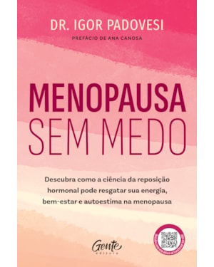 MENOPAUSA SEM MEDO: DESCUBRA COMO A CIÊNCIA DA REPOSIÇÃO HORMONAL PODE RESGATAR SUA ENERGIA, BEM-ESTAR E AUTOESTIMA NA MENOPAUSA