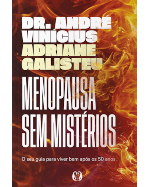 Menopausa sem Mistérios: O seu guia para viver bem após os 50 anos