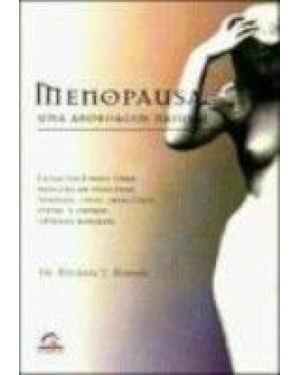 MENOPAUSA-UMA ABORDAGEM NATURAL