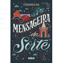 MENSAGEIRA DA SORTE