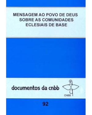 Mensagem ao povo de Deus sobre as comunidades eclesiais de base - 92