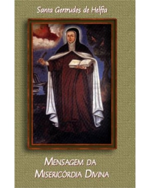 MENSAGEM DA MISERICORDIA DIVINA
