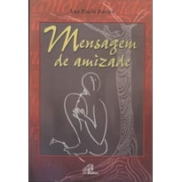 MENSAGEM DE AMIZADE - 4