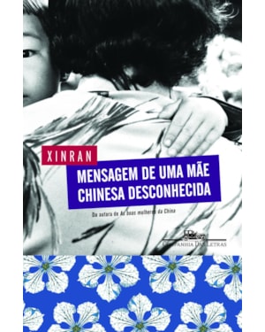 Mensagem de uma mãe chinesa desconhecida