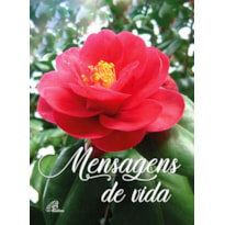 MENSAGENS DE VIDA - FLORES - PERMANENTE DE PAREDE