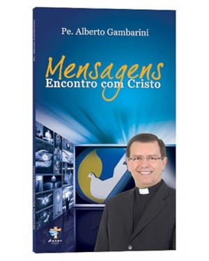 MENSAGENS ENCONTRO COM CRISTO