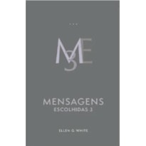 MENSAGENS ESCOLHIDAS - VOLUME 3 - ENCADERNADO
