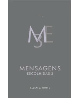 MENSAGENS ESCOLHIDAS - VOLUME 3 - ENCADERNADO
