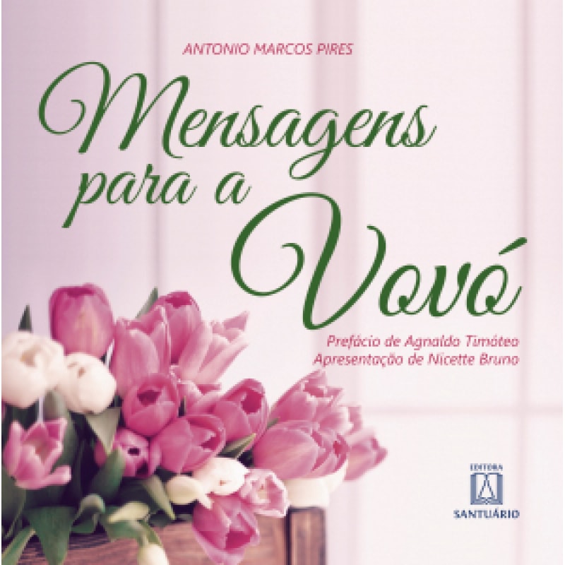 MENSAGENS PARA A VOVO