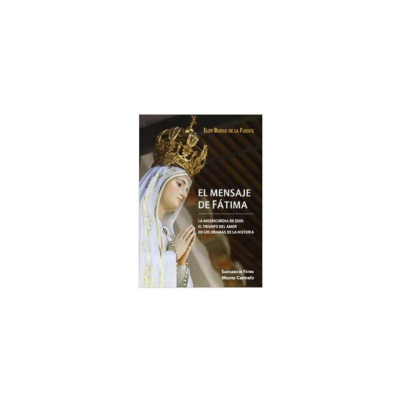 MENSAJE DE FATIMA