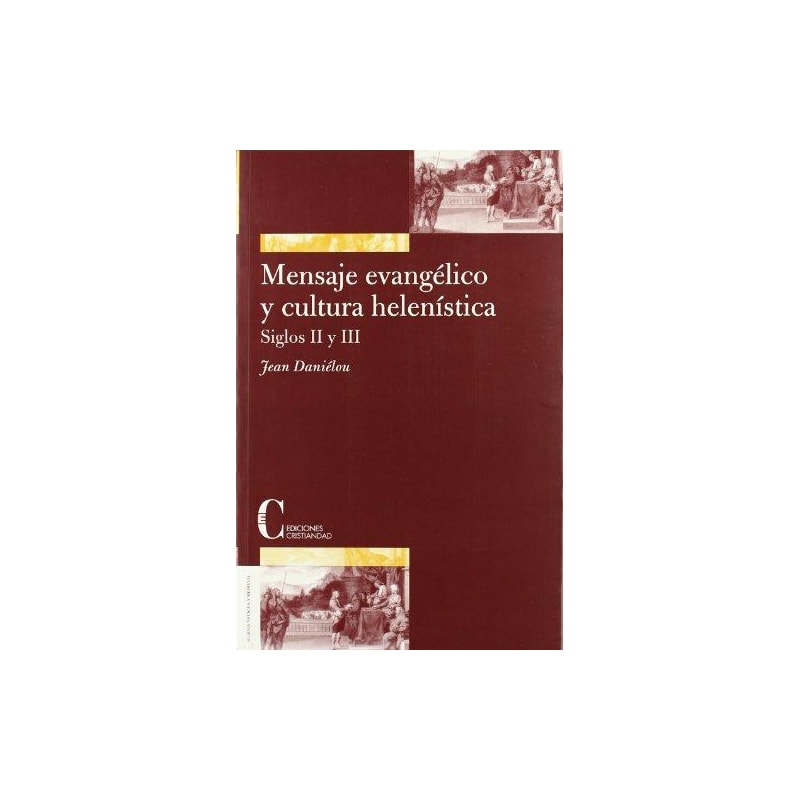 MENSAJE EVANGELICO Y CULTURA HELENISTICA