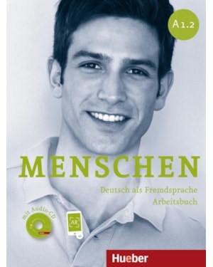 MENSCHEN A1.2 - ARBEITSBUCH MIT AUDIO-CD + AR-APP - DEUTSCH ALS FREMDSPRACHE