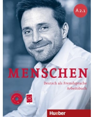 MENSCHEN A2.1 - ARBEITSBUCH MIT AUDIO-CD + AR-APP - DEUTSCH ALS FREMDSPRACHE