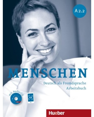 MENSCHEN A2.2 - ARBEITSBUCH MIT AUDIO-CD + AR-APP - DEUTSCH ALS FREMDSPRACHE