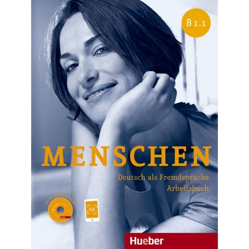 MENSCHEN B1.1 - ARBEITSBUCH MIT AUDIO-CD + AR-APP - DEUTSCH ALS FREMDSPRACHE