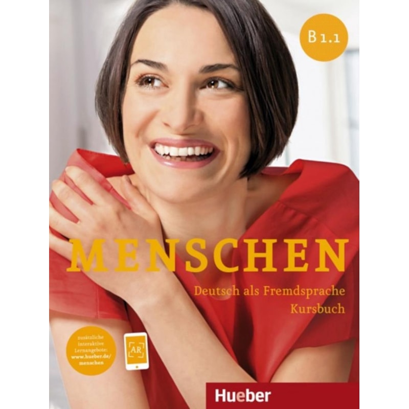MENSCHEN B1.1 - KURSBUCH MIT AR-APP - DEUTSCH ALS FREMDSPRACHE
