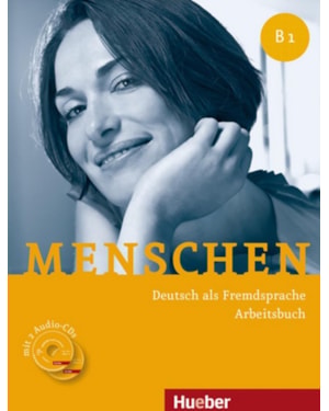 MENSCHEN B1 - ARBEITSBUCH MIT 2 AUDIO-CDS - DEUTSCH ALS FREMDSPRACHE