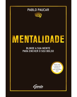 MENTALIDADE - BLINDE A SUA MENTE PARA ENCHER O SEU BOLSO