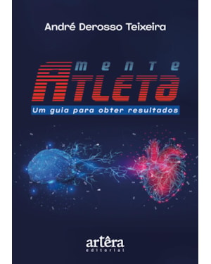 MENTE ATLETA: UM GUIA PARA OBTER RESULTADOS