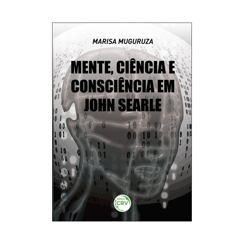MENTE, CIÊNCIA E CONSCIÊNCIA EM JOHN SEARLE