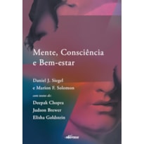 MENTE, CONSCIÊNCIA E BEM-ESTAR